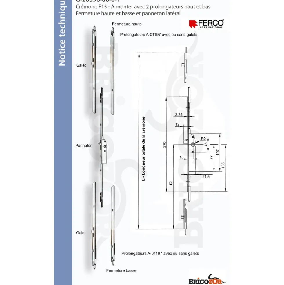 Crémone avec panneton - ajustable haut et bas par prolongateur - F15 FERCO
