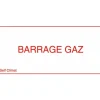 Panneau réglementaire "Barrage gaz" CODITHERM